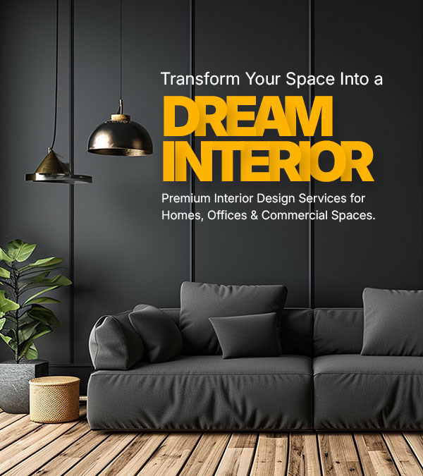 Transform Your Space Into a Dream Interior